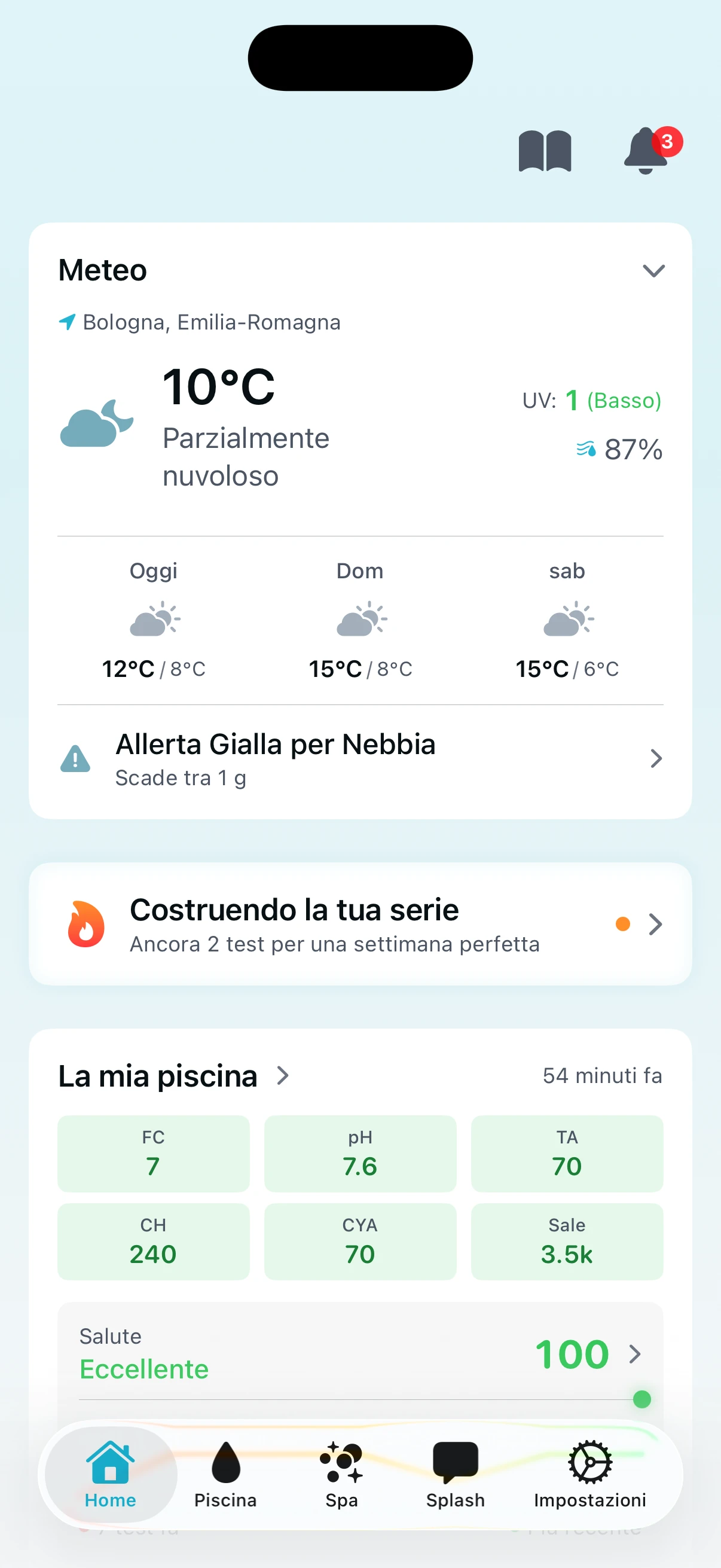 Dashboard home PoolFu che mostra serie di test, previsioni meteo e riepilogo chimica piscina con punteggio salute